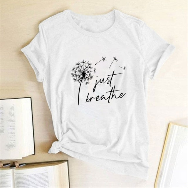 Dandelion Just Breathe Printed T-shirts Women Summer Shirts for Women Sleeve